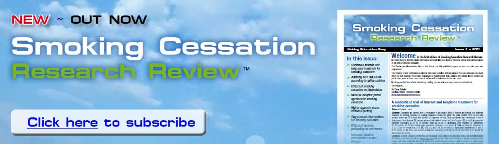 mailto:admin@researchreview.co.nz?subject=Yes, I Wish to Subscribe to Smoking Cessation Research Review, please sign me up